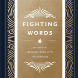 (Book) Fighting Words Devotional: 100 Days of Speaking Truth into the Darkness