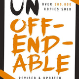 (Book) Unoffendable: How Just One Change Can Make All of Life Better