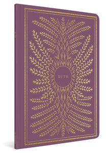 (Book) ESV ILLUMINATED SCRIPTURE JOURNAL: RUTH