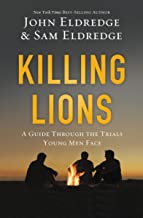 (Book) Killing Lions: A Guide Through the Trials Young Men Face