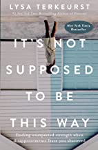(Book) It's Not Supposed to Be This Way