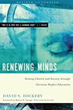 (Book) Renewing Minds: Serving Church and Society Through Christian Higher
