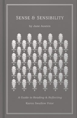 (Book) Sense and Sensibility: A Guide to Reading and Reflecting